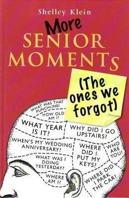 More Senior Moments book
