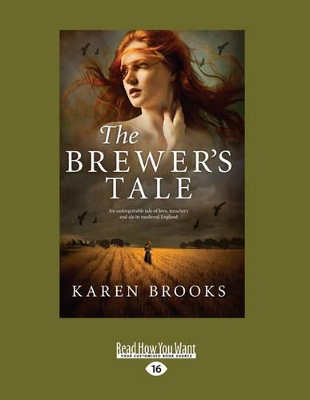 THE The Brewer's Tale by Karen Brooks