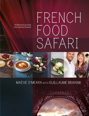 French Food Safari by Maeve O'Meara