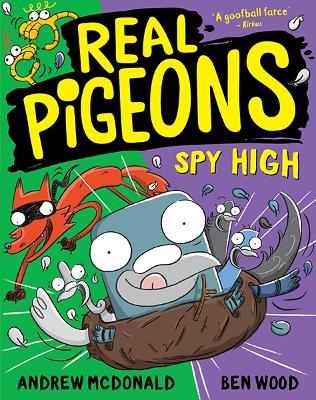 Real Pigeons Spy High: Real Pigeons #8 book