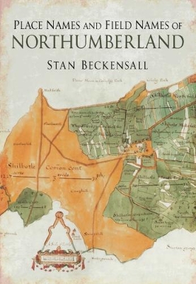 Place Names and Field Names of Northumberland book