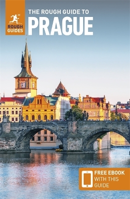 The The Rough Guide to Prague: Travel Guide with Free eBook by Rough Guides