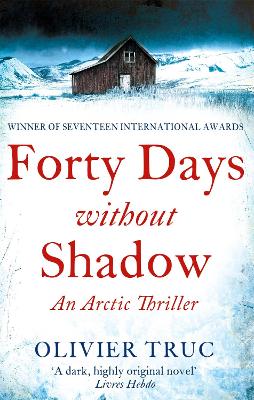 Forty Days Without Shadow book