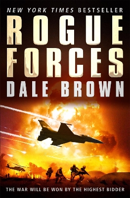 Rogue Forces by Dale Brown