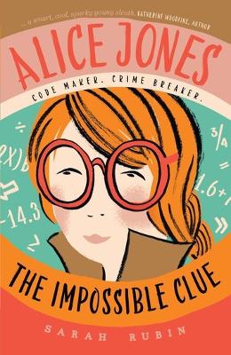 Alice Jones: The Impossible Clue book