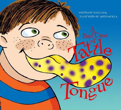 Bad Case of Tattle Tongue book