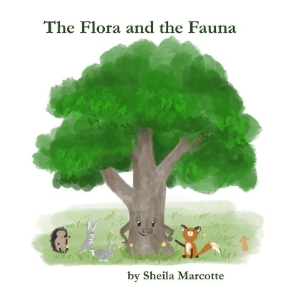 The Flora and the Fauna book