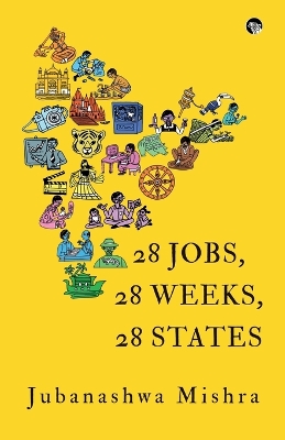 28 Jobs, 28 Weeks, 28 States book