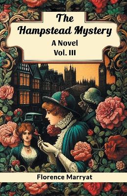 The Hampstead MysteryA Novel Vol. III (Edition2024) book
