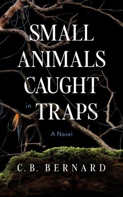 Small Animals Caught in Traps book