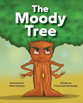 The Moody Tree by Victoria Wintersberger