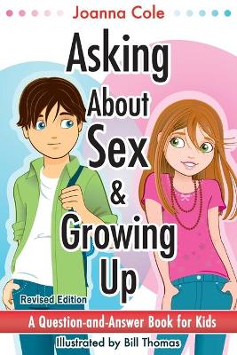 Asking About Sex & Growing Up book