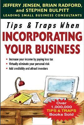 Tips & Traps When Incorporating Your Business book