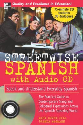 Streetwise Spanish (Book + 1CD) by Brenda Wegmann
