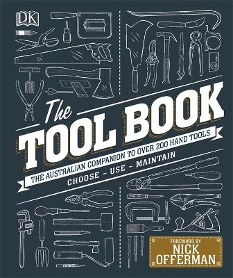 The Tool Book: The Australian Companion to Over 200 Hand Tools book