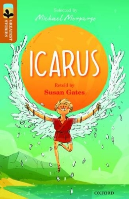 Oxford Reading Tree TreeTops Greatest Stories: Oxford Level 8: Icarus book