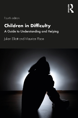 Children in Difficulty: A Guide to Understanding and Helping book