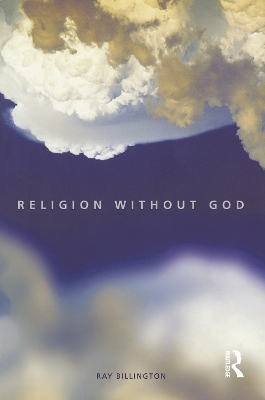 Religion Without God by Ray Billington