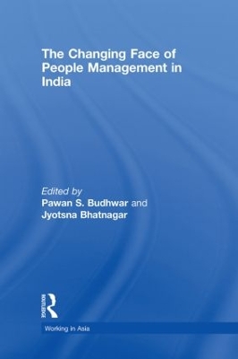 The Changing Face of People Management in India by Pawan S. Budhwar