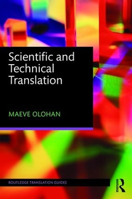 Scientific and Technical Translation by Maeve Olohan
