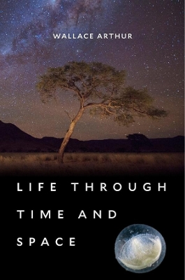 Life Through Time and Space book