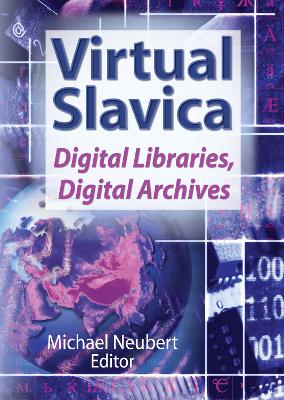 Virtual Slavica by Michael Neubert