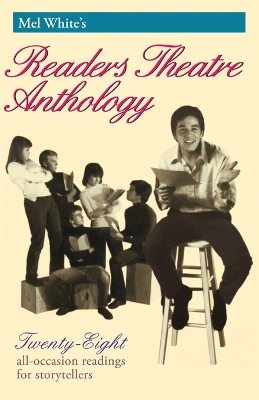 Mel White's Readers Theatre Anthology book