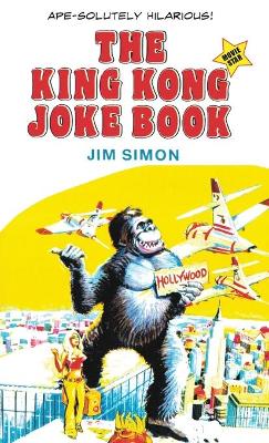 The King Kong Joke Book: Movie Star! book