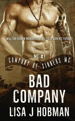 Bad Company: Company of Sinners MC #1 book