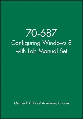 70-687 Configuring Windows 8 with Lab Manual Set book