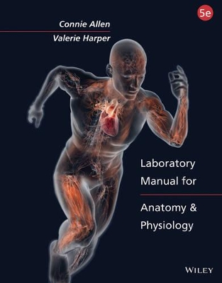 Laboratory Manual for Anatomy and Physiology 5e Binder Ready Version with PowerPhys 3.0 Password Card Set by Connie Allen