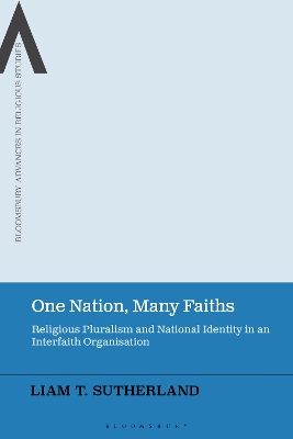One Nation, Many Faiths: Religious Pluralism and National Identity in an Interfaith Organisation book