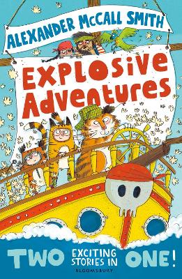 Alexander McCall Smith's Explosive Adventures book