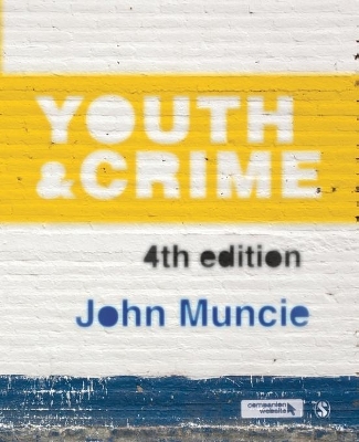 Youth and Crime by John Muncie