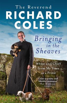 Bringing in the Sheaves by Richard Reverend Coles