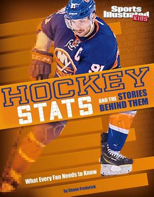 Hockey STATS and the Stories Behind Them book