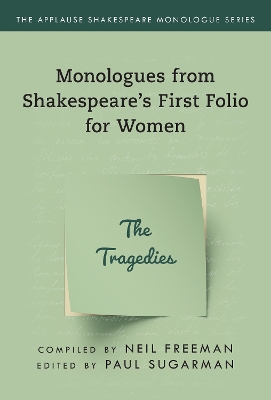 Tragedies,The: Monologues from Shakespeare’s First Folio for Women book