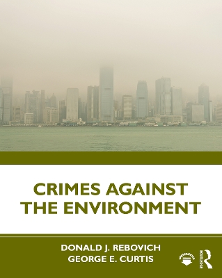 Crimes Against the Environment book