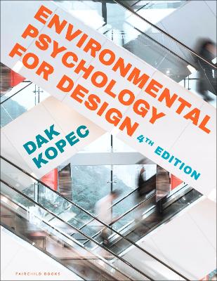 Environmental Psychology for Design by Dak Kopec