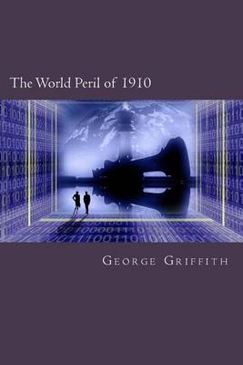 The World Peril of 1910 book
