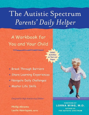 Autistic Spectrum Parents' Daily Helper book