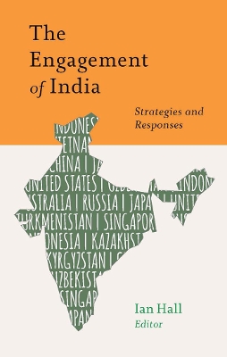 The Engagement of India by Ian Hall