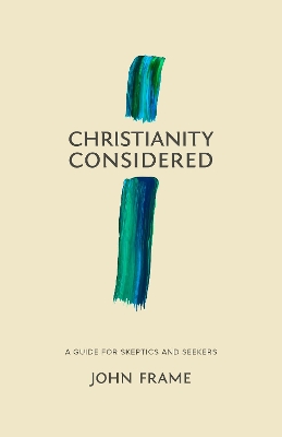 Christianity Considered book