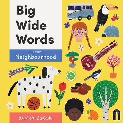 Big Wide Words in the Neighbourhood book
