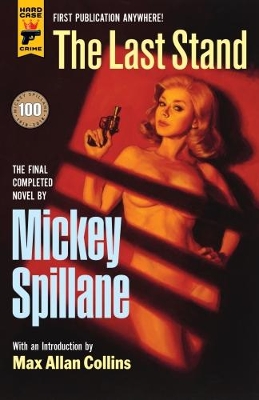 Last Stand by Mickey Spillane