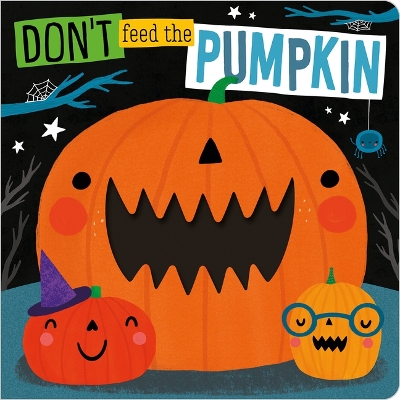 Don't Feed The Pumpkin book