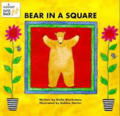 Bear in a Square by Stella Blackstone