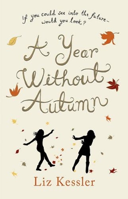 A Year without Autumn by Liz Kessler