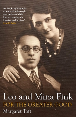 Leo and Mina Fink: For the Greater Good book