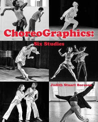 ChoreoGraphics: Six Studies book